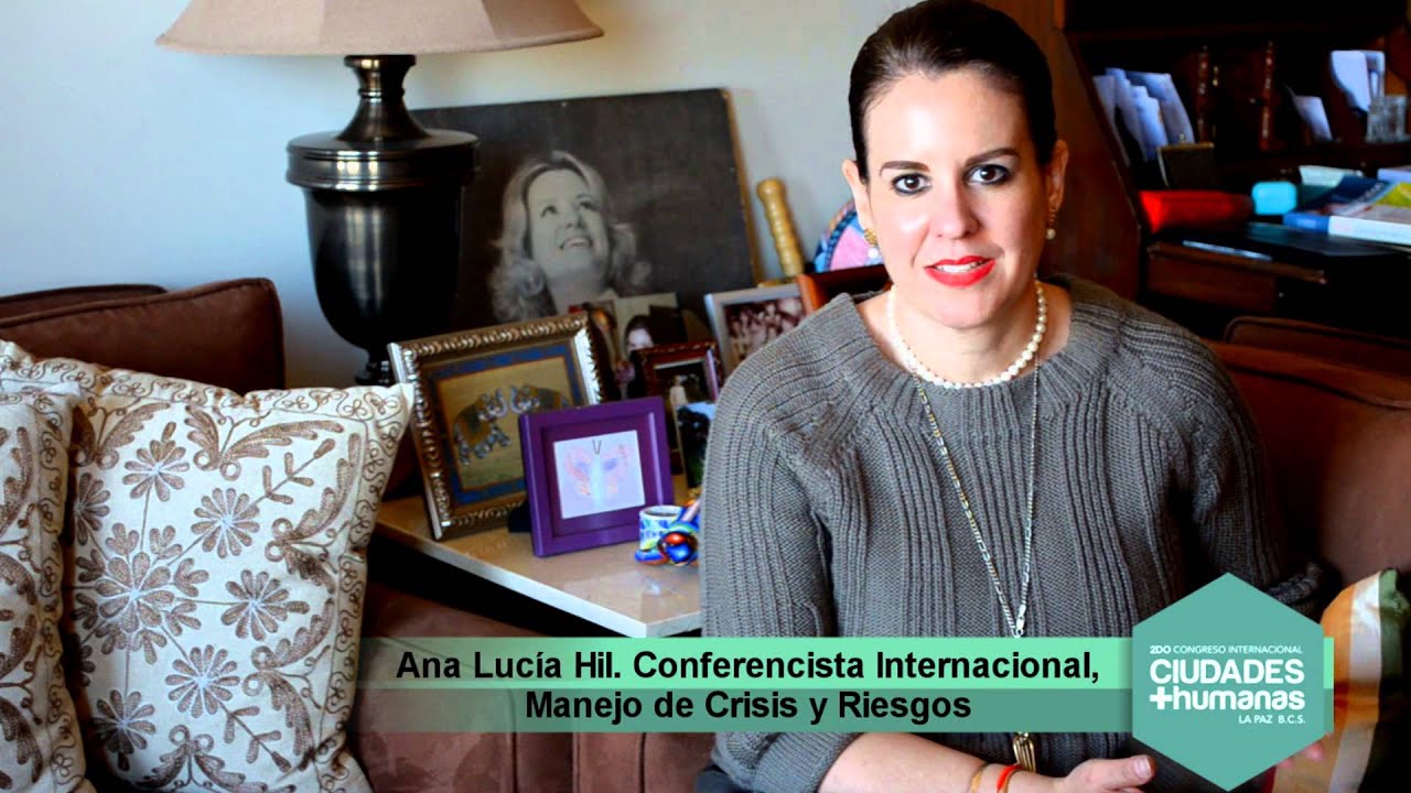 Ana Lucia Hill ¿Cómo podemos convertirnos en personas resilientes? YouTube Ana Lucia Hill ¿Cómo podemos convertirnos en personas resilientes? YouTube
