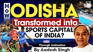 Odisha, The No. 1 Sports Hub of India? | Case Study | StudyIQ IAS