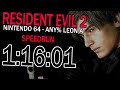 [N64] Resident Evil 2 - Any% Leon A - Speedrun in 1:16:01
