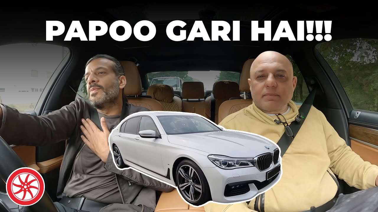 Bari Papoo Gari Hai BMW 740Le
