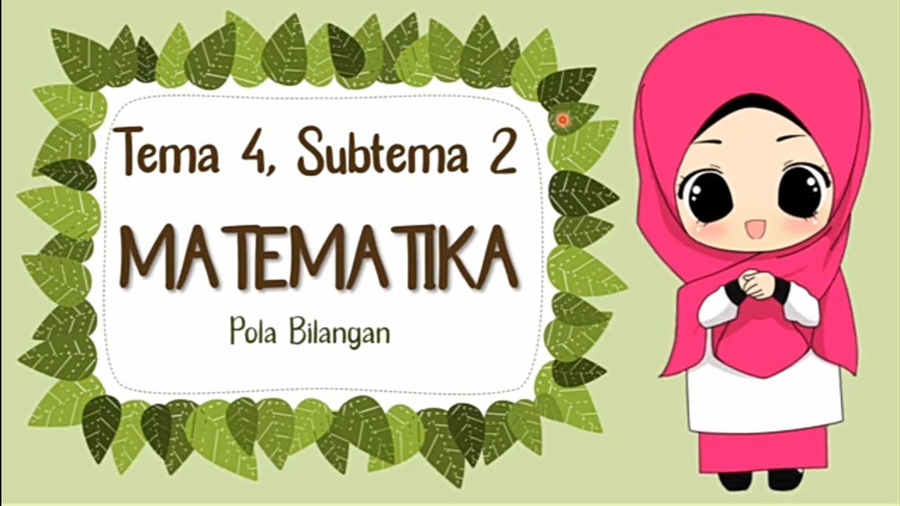 Kelas 1 Tema 4 Matematika Pola Bilangan Youtube