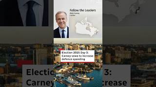 Election 2025 Day 3: Carney vows to increase defence spending