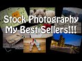 My best sellers. What sells in Stock Photography?