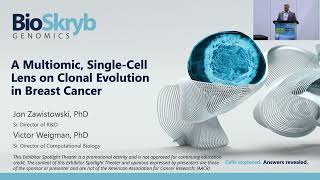 A multiomic, single-cell lens on clonal evolution in breast cancer (Presentation highlights) Update