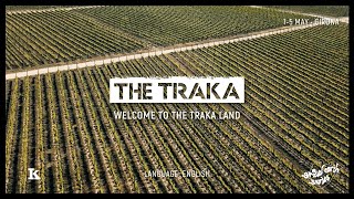 THE TRAKA 2024 | WELCOME TO THE TRAKA LAND