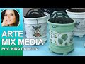 Arte Mix Media - Prof. Nina Druetta (Argentina)