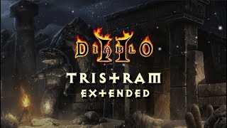 Diablo 2 - Tristram Music - 1 Hour Extended