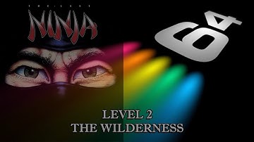 The Last Ninja - Level 2 (The Wilderness) (Commodore 64)