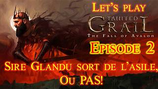 Kaamelott Livre 1 E02 : Sire Glandu sort de l'asile... ou pas!