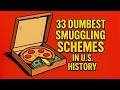 Smuggling Schemes in US History That Failed in Spectacular Fashion
