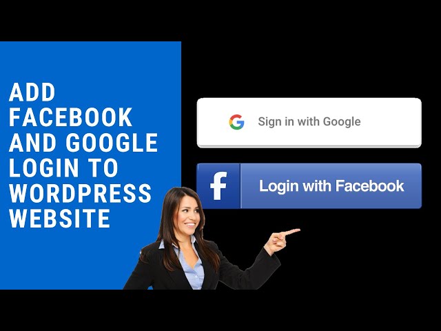 How to Integrate Facebook Login into Your WordPress Website