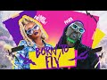 Nailah blackman x pumpa  born to fly official lyric