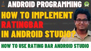 RatingBar Example in Android Studio | How to Use RatingBar in Android Studio | RatingBar Tutorial
