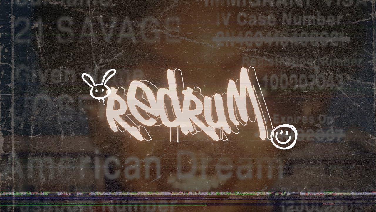 21 Savage – redrum | Lyrics