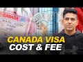 Canada ka visa kitne ka Melta hai?.Canada visa Cost|Canada visa Fee