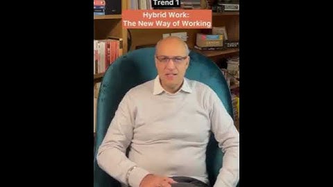 Trend #1: Hybrid Work Vs Agility!