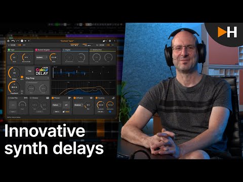 Innovative Synth Delays | HOFA Studio Workshop “Effects” Part 4