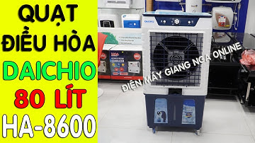 Quạt điều hòa DAICHIO 80 lít