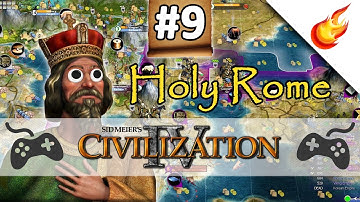 The Fall of Constantinople  - CIVILIZATION 4 - Part 9 - Holy Rome Gameplay