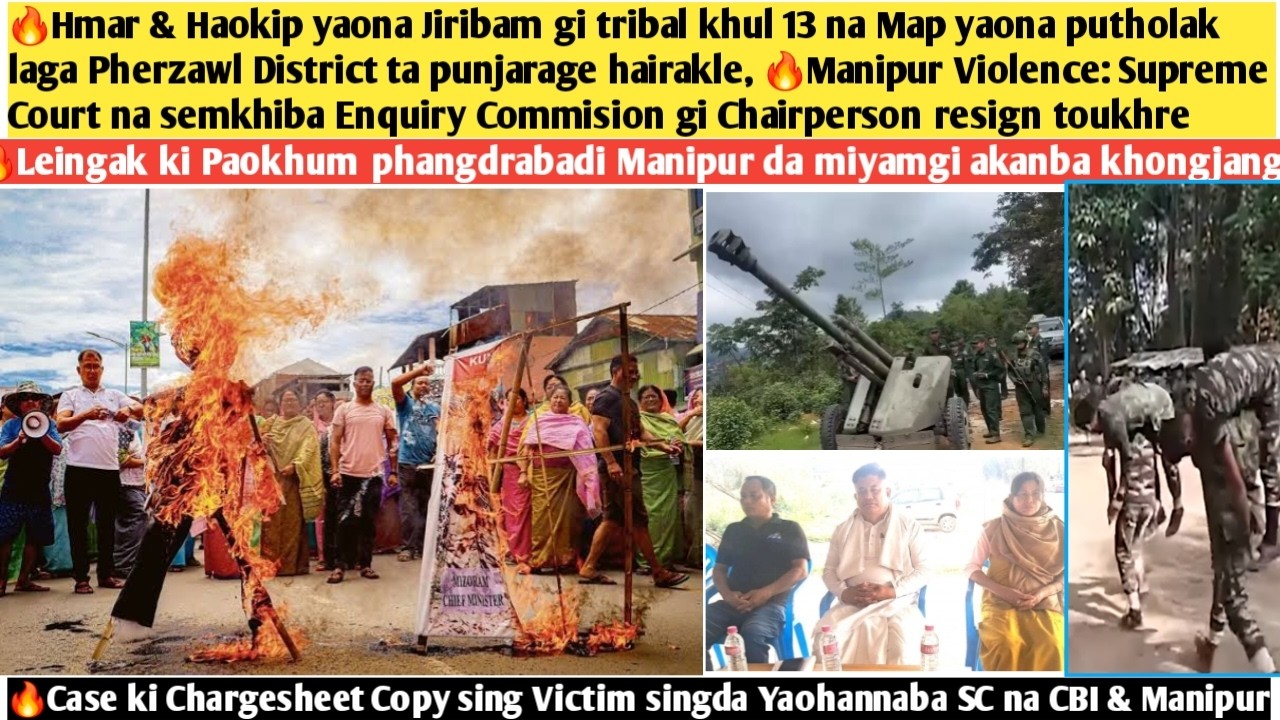 26thFeb.Nungdang🔥Hmar & Haokip yaona Jiribam gi tribal khul 13 na Map yaona putholak laga Pherzawl