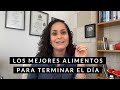 LOS MEJORES ALIMENTOS PARA CENAR / NUTRITALK LIVE