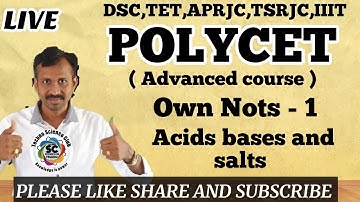 POLYCET | Own notes preparation - 1 Acids bases and salts