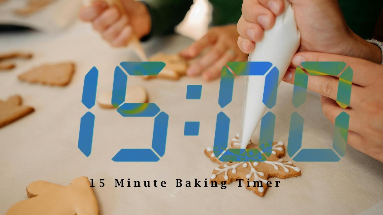 15 Minute Baking Timer