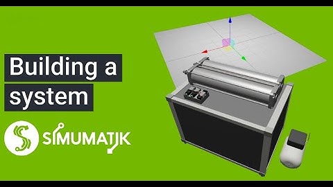 Easy Get-Started Guide - How to build a System in Simumatik