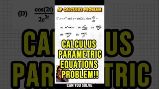AP CALCULUS parametric equations problem #calc #calculus #apcalc #apcalcbc #apcalcab