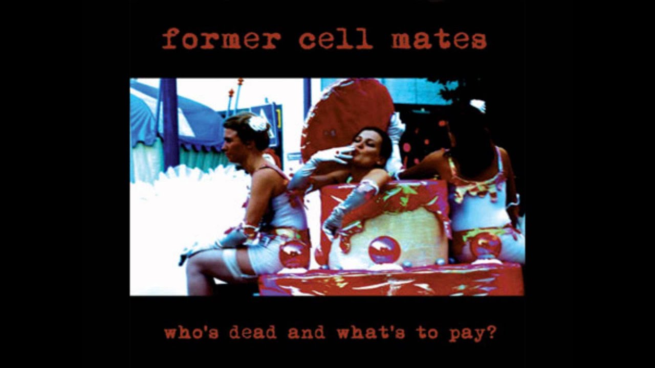 FORMER CELL MATES - Adverse Camber