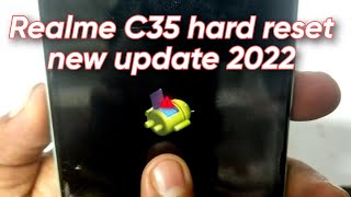 Realme C35 (Rmx3511) Hard Reset || All Type Pin, Password, Pattern Lock Remove Without PC 100% Free