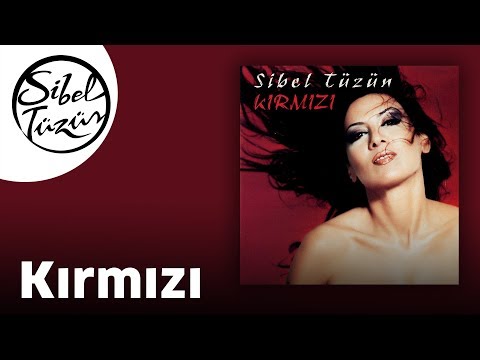 Sibel Tüzün - Kırmızı (Official Audio)