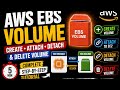 😱🚀How to Create,Attach, Detach & Delete EBS Volume in AWS EC2 | Step-by-Step Tutorial #AWS #EBS #EC2