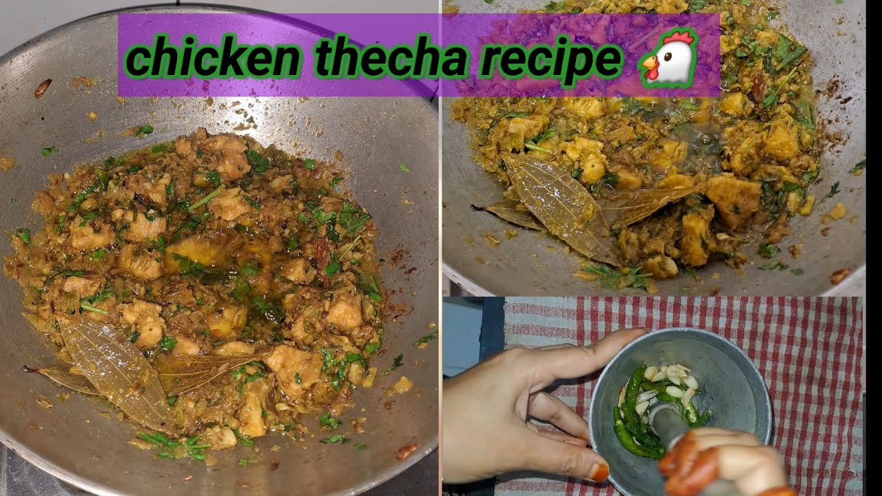 Chicken thecha recipe || chicken recipe || techa style maie chicken ...