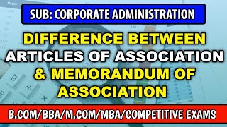 #2.4 DIFFERENCE BETWEEN ARTICLE OF ASSOCIATION AND MEMORANDUM OF ASSOCIATION FOR B.COM 2nd SEM NEP Update