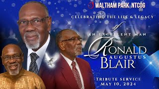 Tribute Service for the late Bishop Dr. Ronald A. Blair || Friday, May 10, 2024