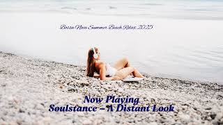 Bossa Nova Summer Beach Relax 2025 | Best Bossa Nova and Chillout
