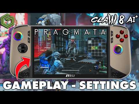 Pragmata Finally Works on MSI Claw 8 AI+