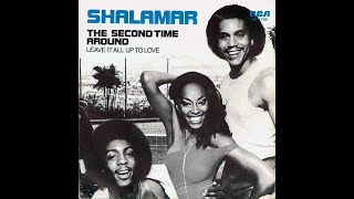 Video thumbnail of "Shalamar ~ The Second Time Around 1978 Disco Purrfection Version"