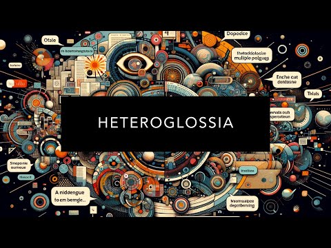 Bakhtin Explained: Heteroglossia, Dialogism & the Philosophy of Language
