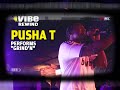 VIBE Rewind | Pusha T Performs Clipse Classic 'Grindin'