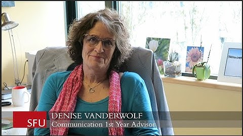 Advisor for First year Communications Students - Denise