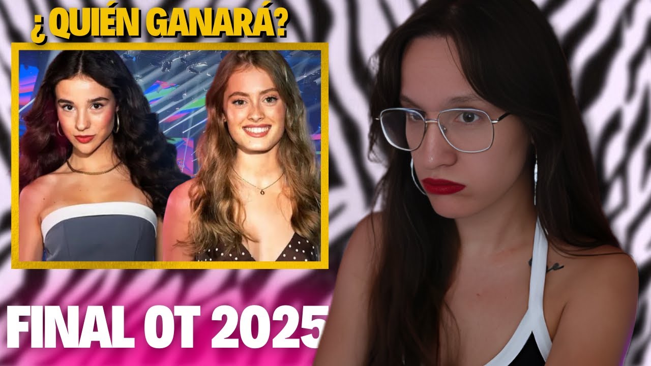 GALA FINAL de OT 2025