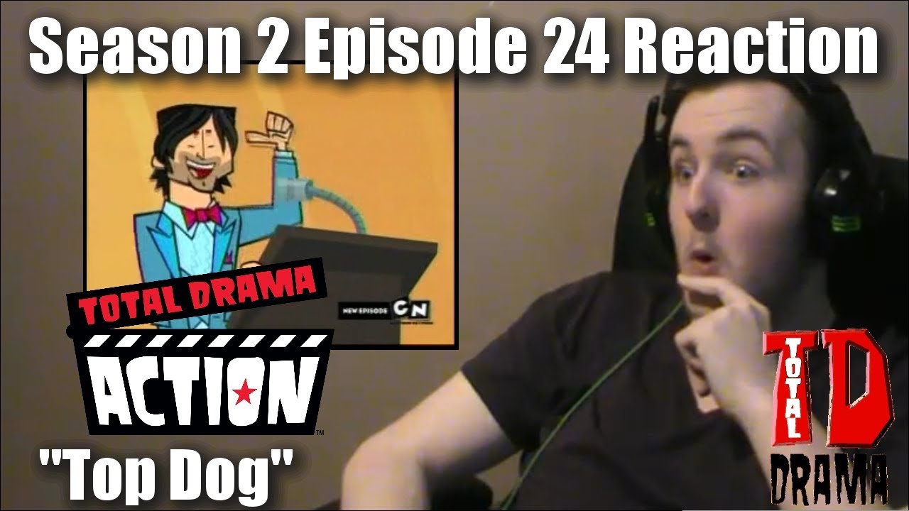 Jayempee Reacts Total Drama Action Episode 24 "Top Dog" YouTube