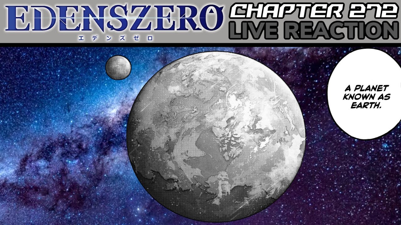 MOTHER IS EARTH CONFIRMED!!! 😁🌎 Edens Zero Chapter 272 Live Reaction