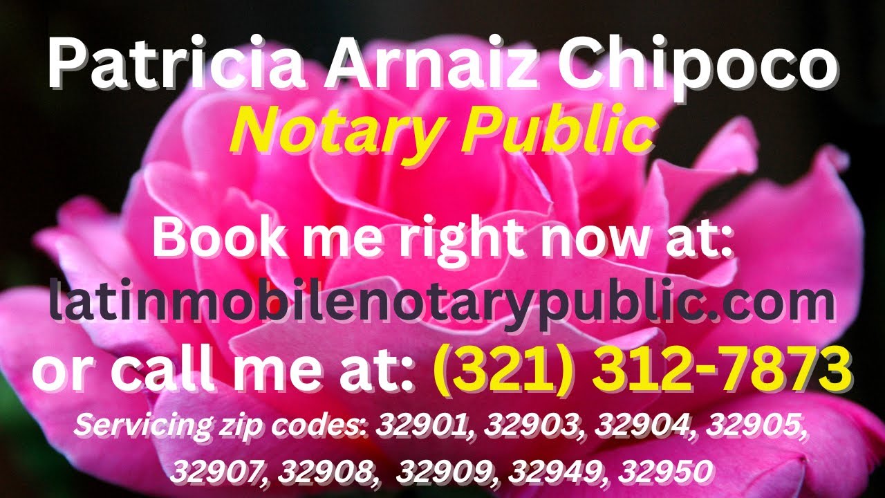Notary near me Palm Bay Servicing 32901, 32903, 32904, 32905, 32907, 32908, 32909, 32949, 32950 YouT