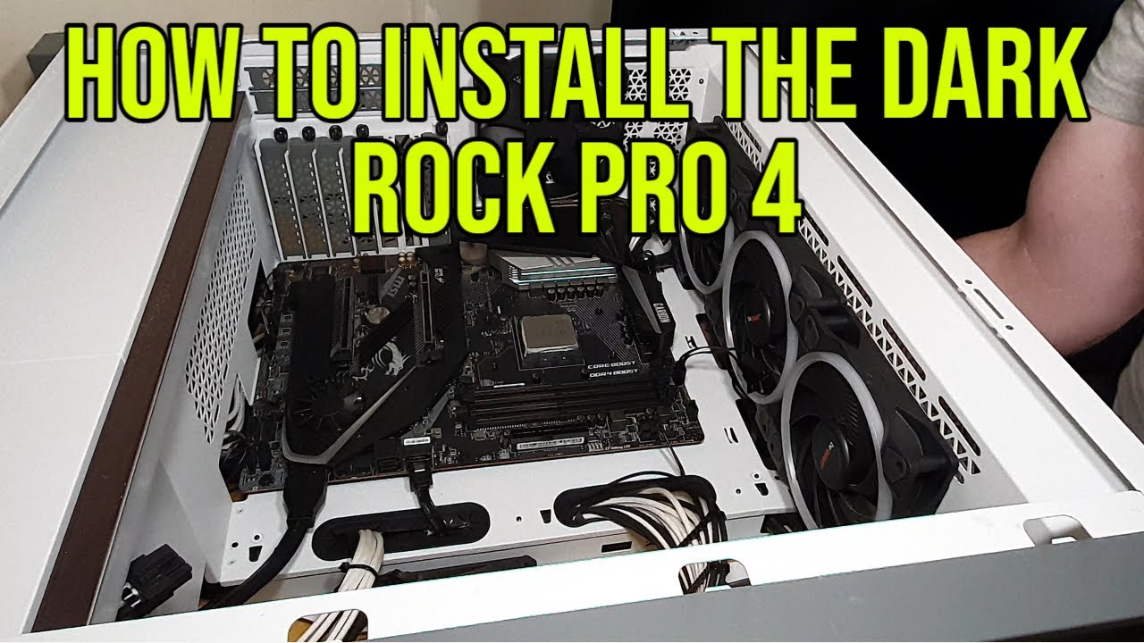 How To Install Be Quiet Dark Rock Pro 4 