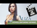 Aliza - Behind The Scenes Video Klip Doaku Untukmu Sayang - TV Musik Indonesia