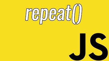 repeat()  | What does the repeat Function do? | Learn JavaScript