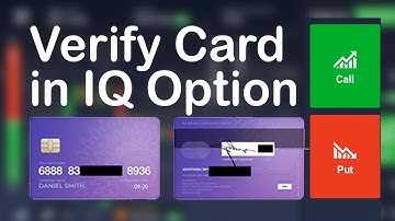 How To Verify Card In IQ Option | IQ Option Card Verification Guide Step By Step